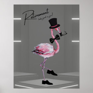 Poster A aposentadoria parece boa em você! Dapper Pink Fl
