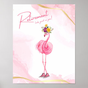 Poster A aposentadoria parece boa em você! Flamingo nos t