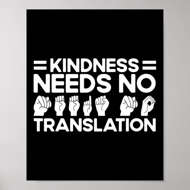 Poster A bondade do idioma Asl Sinal não precisa de tradu (Frente)