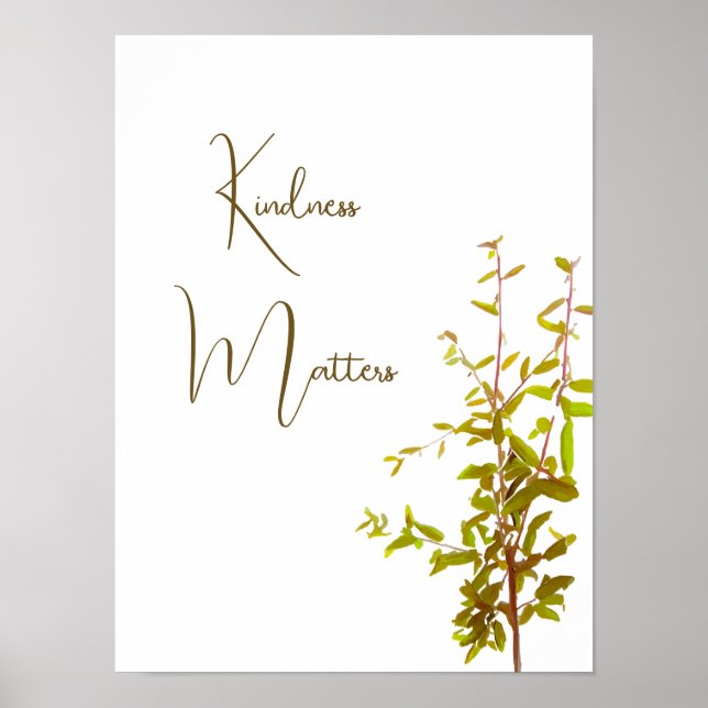 Poster A bondade importa o encorajamento, citando a educa (Frente)