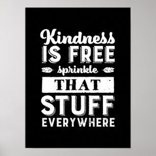 Poster A Bondade Inspiracional É Livre Em Todo Lugar