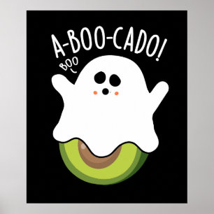 Poster A-boo-scado Funny Avocado Puns Escuros BG