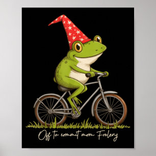 Poster A caminho de cometer brincadeiras de mãe Meme de s