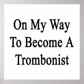 Poster A Caminho De Me Tornar Trombonista