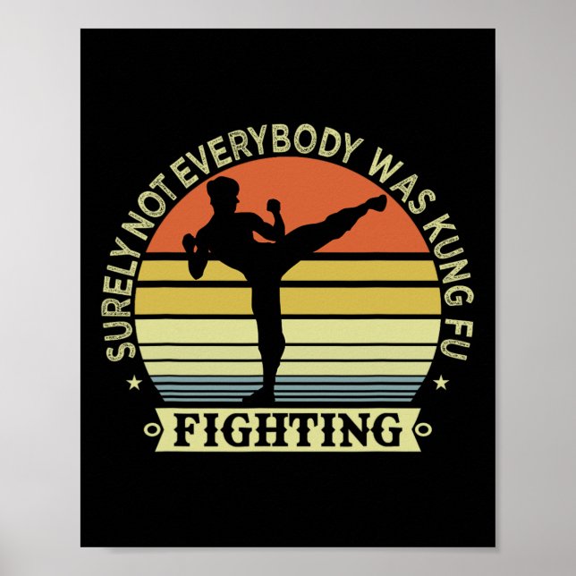Poster A Camisa De Karate Engraçado Certamente Nem Todos  (Frente)