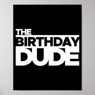 Poster A Camisa do Cara do Aniversário - Homem Engraçado 