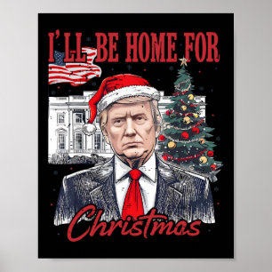 Poster A Casa Do pai Estará Em Casa No Natal Engraçado.