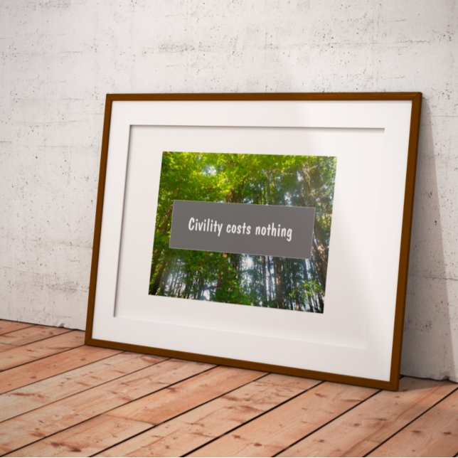 Poster A civilidade não custa nada de provérbio inspirado (Criador carregado)