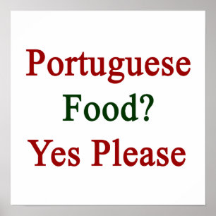 Pôster A comida portuguesa satisfaz sim