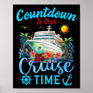 Poster A Contagem Regressiva Acabou É Hora De Cruzeiro Ho