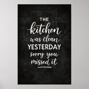 Poster A Cozinha Estava Limpa Ontem Sinal Engraçado Vinta