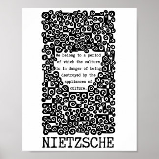 Poster A CULTURA está em perigo, citação de Nietzsche