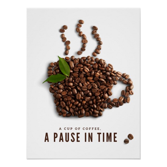 Pôster A Cup of Coffee, A Pause in Time – Artistic Coffee (Frente)