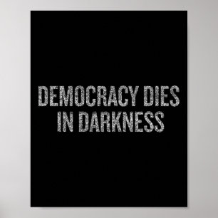 Poster A Democracia Morre Na Escuridão Durante O Natal