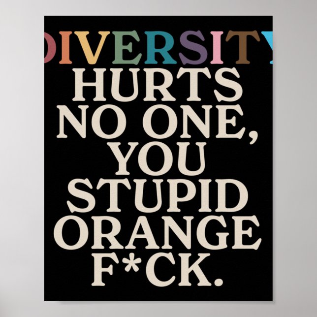 Poster A Diversidade Magoa-Te Um Slogan Engraçado De Lara (Frente)