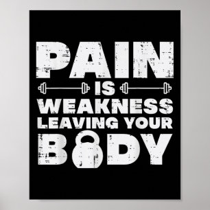 Poster A Dor é a Fraqueza Deixando Seu Corpo Treino de Ac