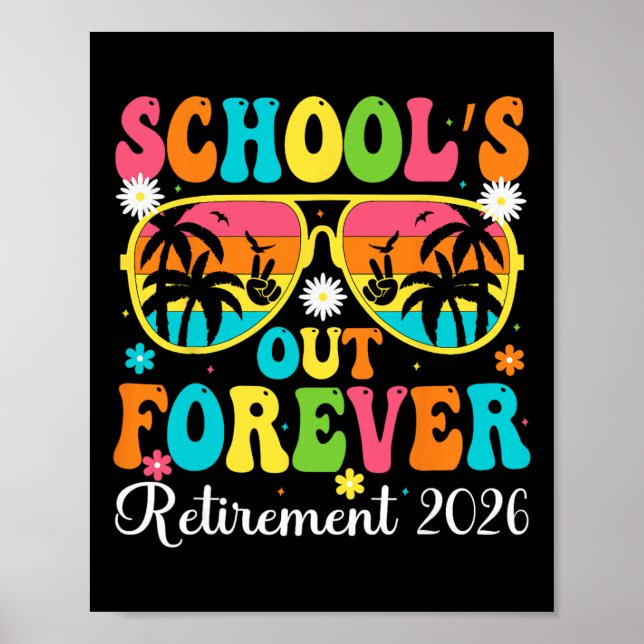 Poster A Escola Acabou para Sempre Aposentadoria 2026 Ret (Frente)