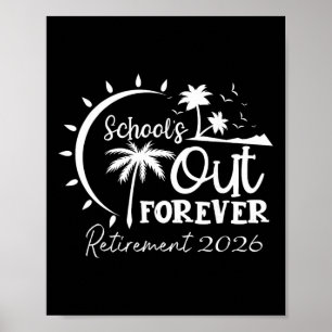 Poster A Escola Acabou para Sempre Professor Aposentado A