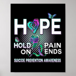 Poster A Esperança Da Consciência Suicida Mantém A Dor E