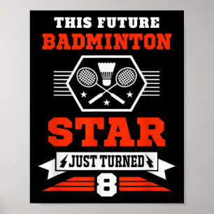 Poster A Estrela De Badminton Do Futuro Acabou De Passar