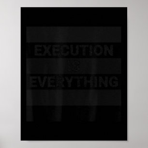Poster A Execução É Tudo Citação Motivacional