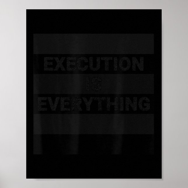Poster A Execução É Tudo Citação Motivacional (Frente)