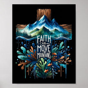 Poster A Fé Pode Mover Montanhas Cruz Deus Religioso Chri