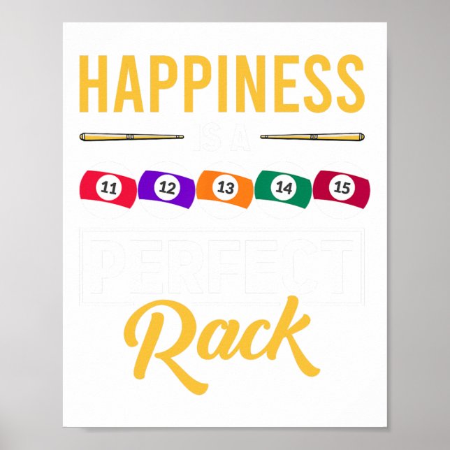 Poster A Felicidade É Um Jogo De Bilhar De Rack Perfeito  (Frente)