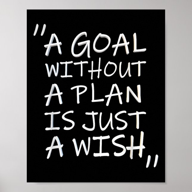 Poster A Goal Without A Plan Is Just A Wi-shirt  (Frente)