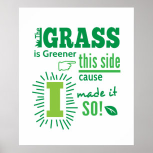 Pôster A grama é mais verde deste lado Citação