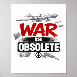 Poster A Guerra Está Obsoleta – Design de Protesto Contra