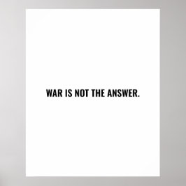 Poster A guerra não é a resposta do texto branco negro co
