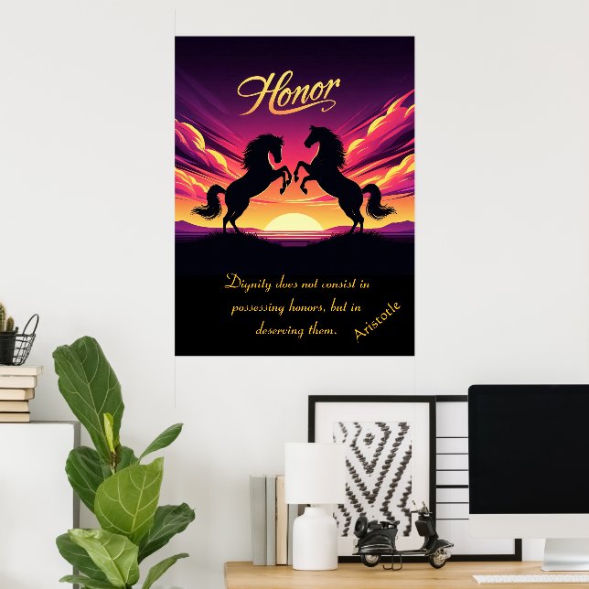 Poster A honra se eleva com a ousada graça do pôr do sol (Escritório em casa)