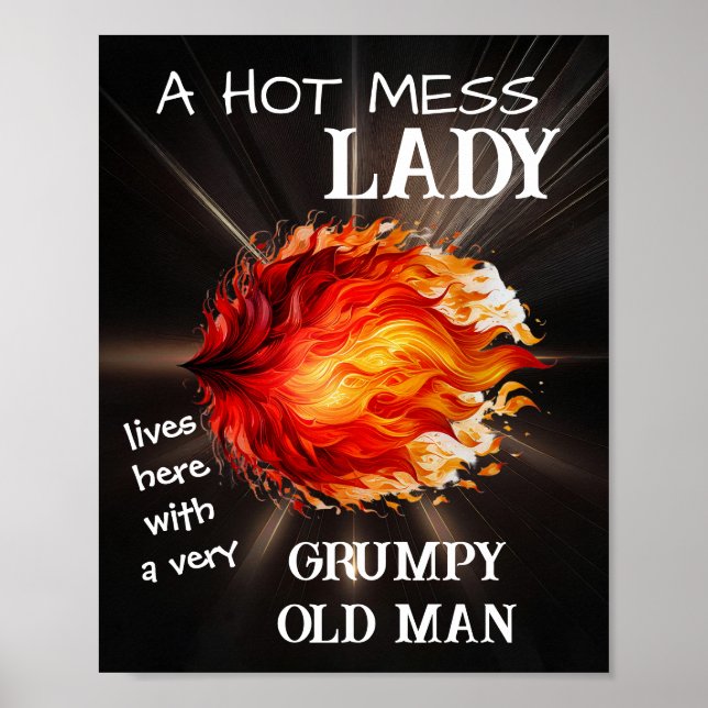 Poster A HOT MESS LADY mora aqui com um velho rabugento (Frente)