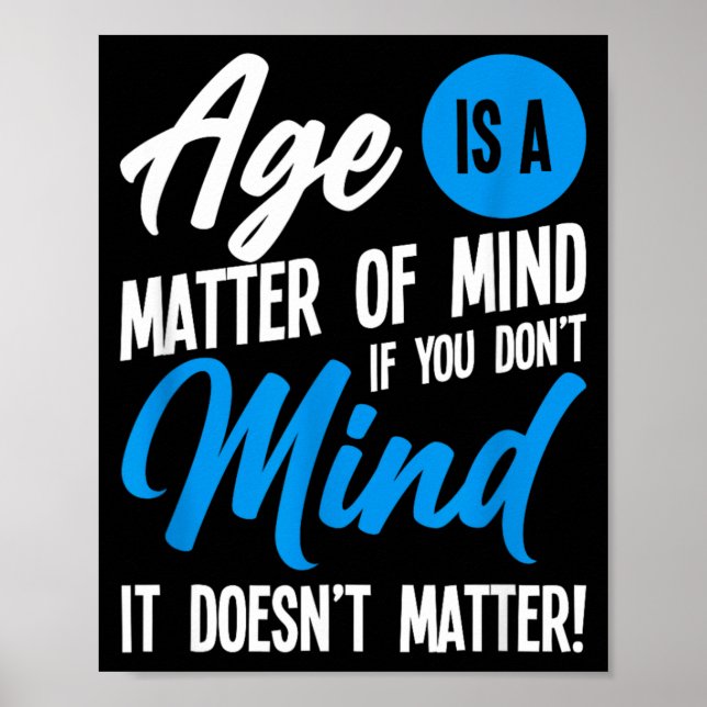 Poster A Idade é Uma Questão de Mentalidade (Frente)