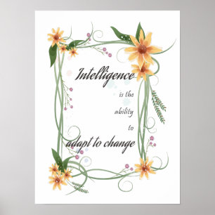 Poster A inteligência é a capacidade para adaptar-se à