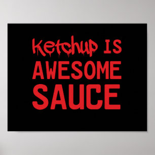 Poster A ketchup é molho impressionante