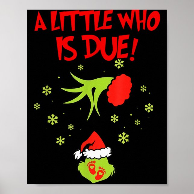 Poster A Little Who Is Due Shirt Christmas Pregnancy  (Frente)