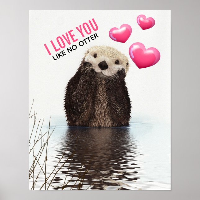 Poster A Lontra Bonita com Corações Rosa Te Ama Pun (Frente)