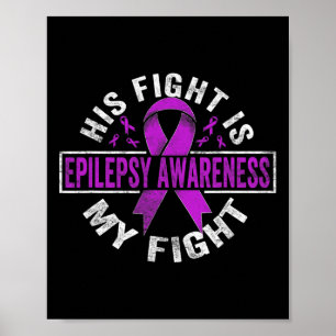 Poster A luta dele é a minha luta Epilepsy Awarse 3