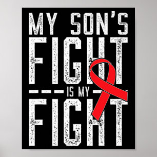 Poster A Luta Do Meu Filho É A Minha Luta Contra A Doença