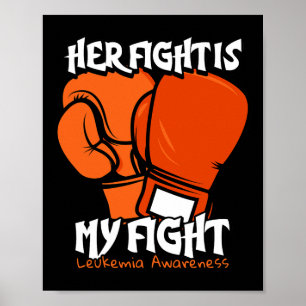 Poster A Luta É A Minha Luta. Laranja Leucemia Awarenes