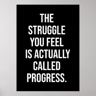 Poster A Luta Que Você Sente É O Progresso - Motivacional