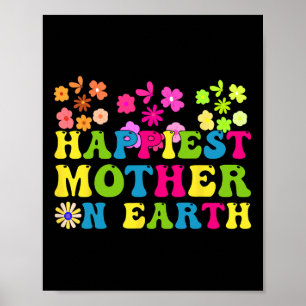 Poster A Mãe Mais Feliz Da Terra, Groovy Happy Dia de as