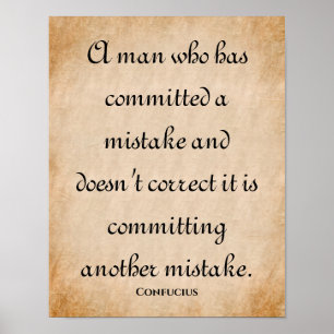 Poster A Man Who... Inspirational Confucius Quote