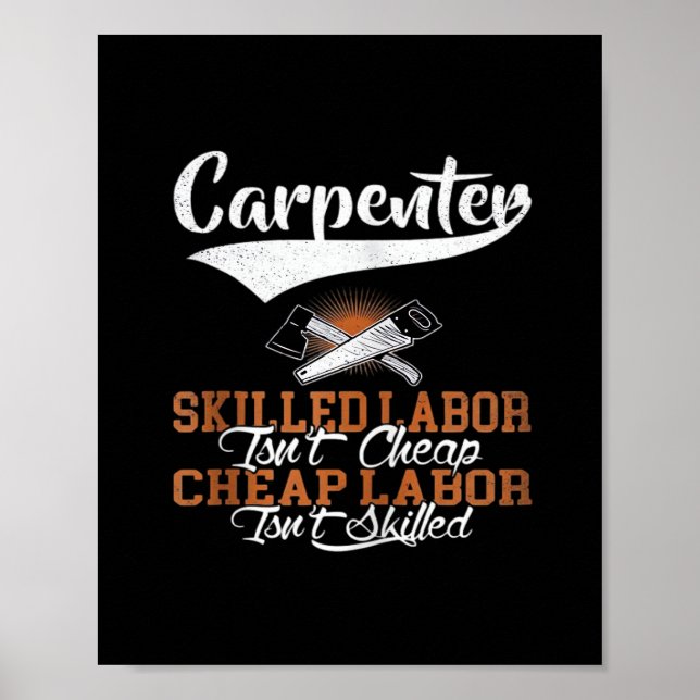 Poster A mão de obra qualificada de carpinteiro não é bar (Frente)