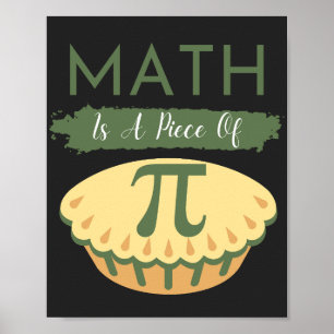 Poster A Matemática É Uma Peça De Pi Engraçado Dia Pi 202