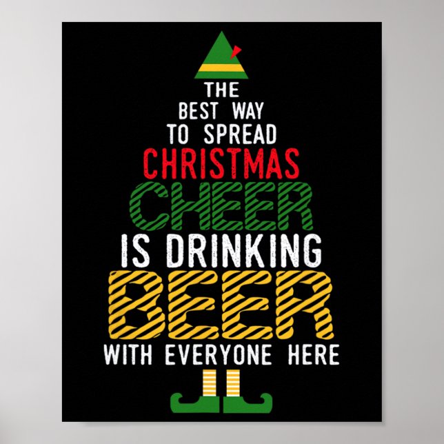Poster A Melhor Maneira De Espalhar A Alegria De Natal É  (Frente)