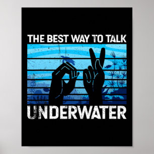 Poster A melhor maneira de falar debaixo d'água é a Língu