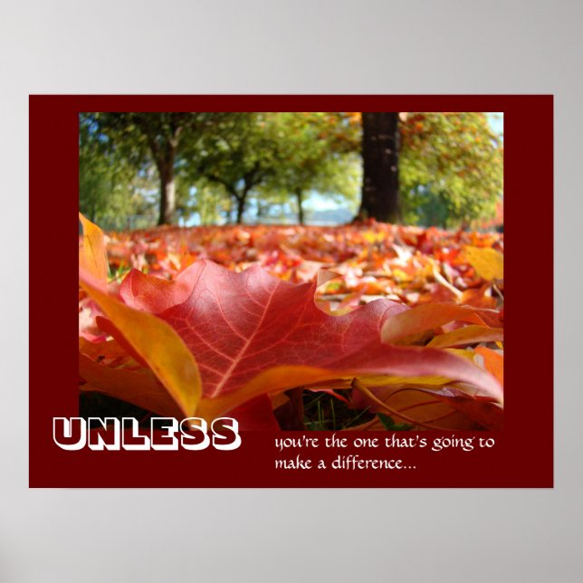 Pôster A MENOS que você seja aquele que vai fazer a difer (Frente)